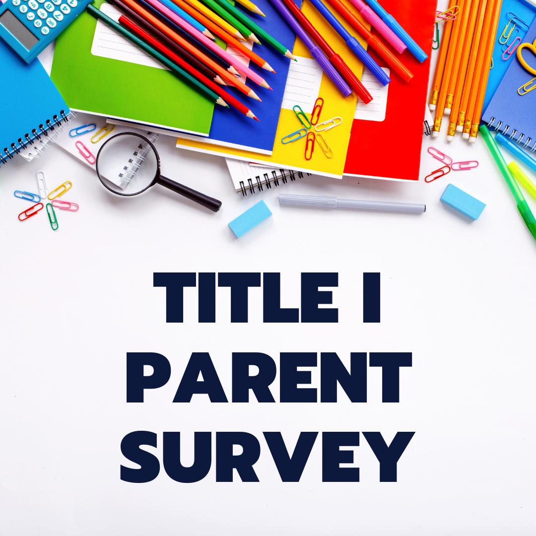 Title 1 Parent Survey